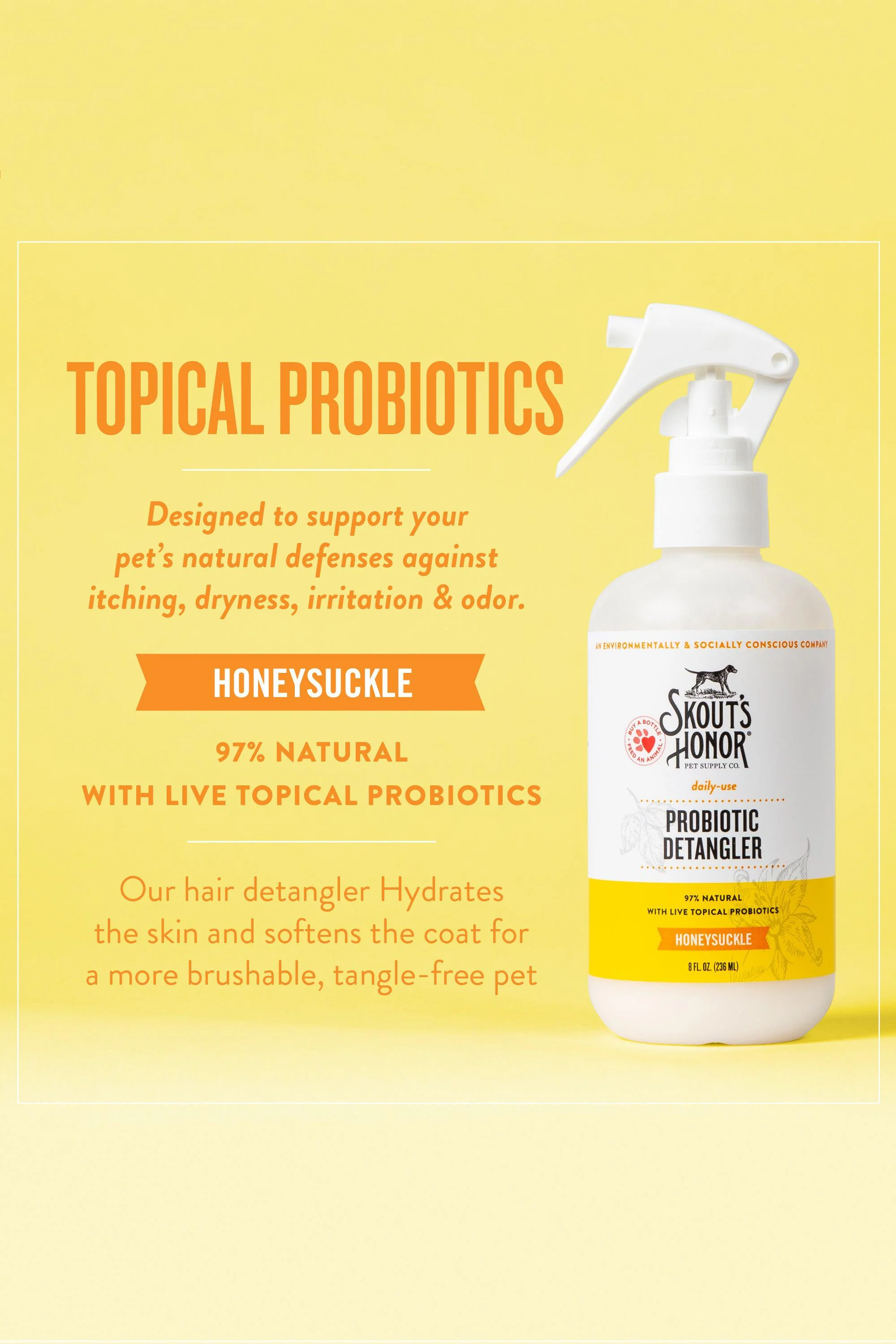 Skout's Honor Probiotic Honeysuckle Detangler - Image 4