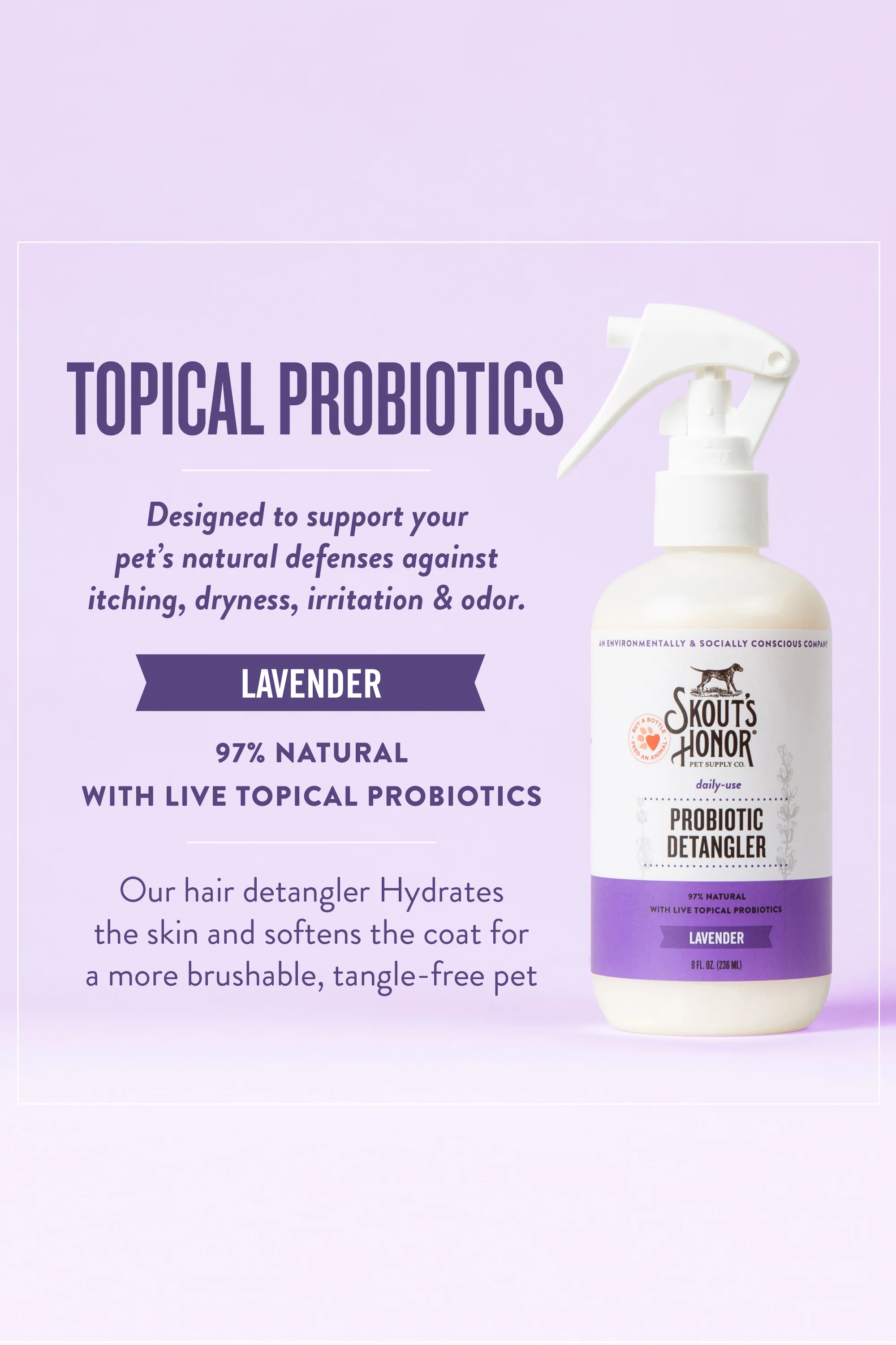 Skout's Honor Probiotic Lavender Detangler - Image 4